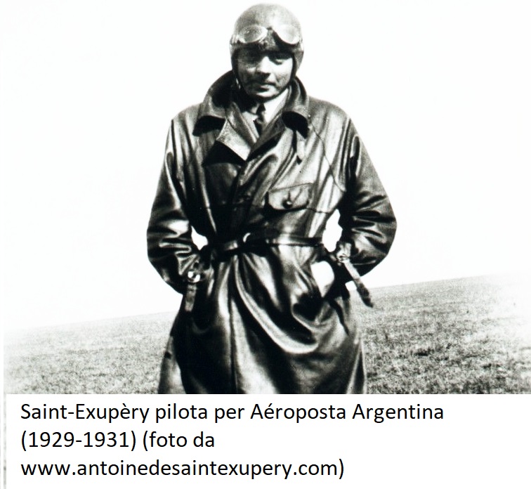 Saint-Exupèry pilota per Aéroposta Argentina (1929-1931) (foto da www.antoinedesaintexupery.com)